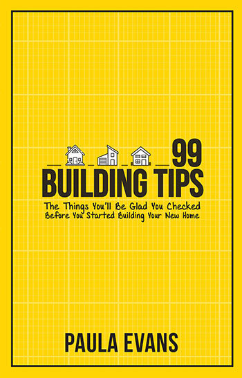 99 Building Tips by Paula Evans