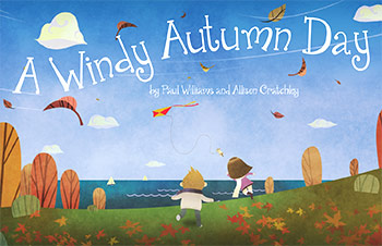 A Windy Autumn Day by Paul Williams & Allison Cratchley