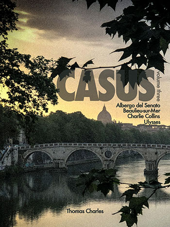 Casus - Volume Three by Thomas Charles