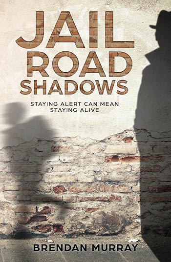Jail Road Shadows by Brendan Murray