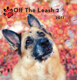 Off The Leash #2 :  Dogs of Melbourne