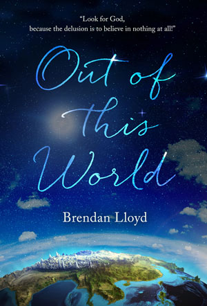 Out of this World by Brendan Lloyd