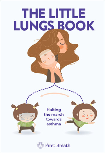 The Little Lungs Book by First Breath