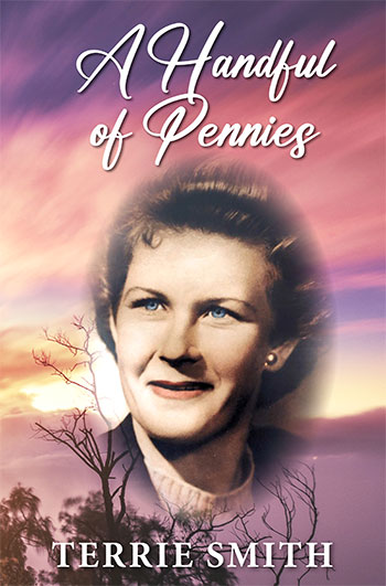 A Handful of Pennies by Terrie Smith