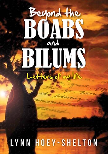 Beyond the Boabs and Bilums by Lynn Hoey-Shelton