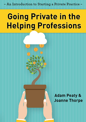 Going Private in the Helping Professions by Adam Peaty & Joanne Thorpe