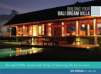 Building Your Bali Dream Villa by Guy Morgan