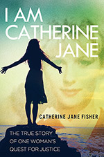 I am Catherine Jane 
by Catherine Jane Fisher