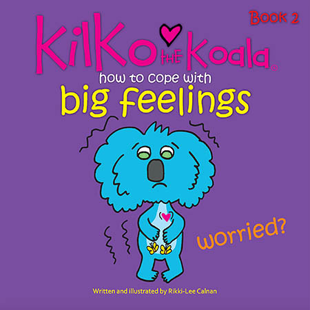 Kilko the Koala Series: Book 2 - Worried?