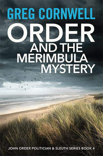 Order and the Merimbula Mystery by Greg
                            Cornwell