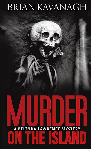 Murder on the Island by Brian Kavanagh
