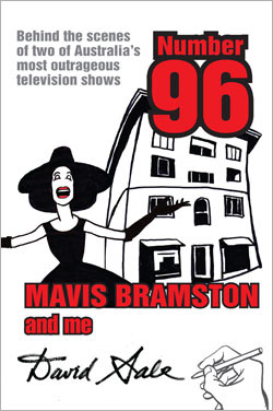 Number 96, Mavis Bramston and me by David Sale