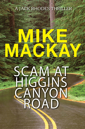 Scam at the Ranches by Mike Mackay