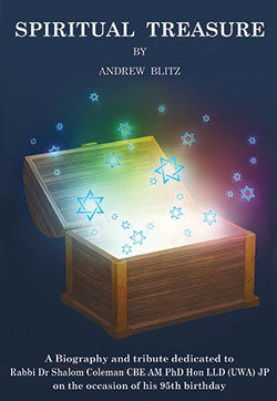 Spiritual Treasure - A biographical account of the life of Rabbi Coleman by Andrew Blitz