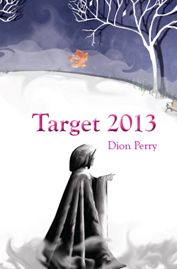 Target 2013 | Published by Vivid Publishing