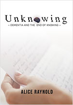 Unknowing - Dementia and the end of knowing